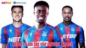 Net88 Là Đối Tác Của Crystal Palace - Chiến Lược Mới Đột Phá